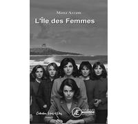 L'île des femmes - Mona Azzam - Ex Aequo - broché - Roman