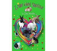 L'île des lapins: 2 - La zone interdite