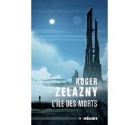 L'ile des morts Roger Zelazny (Auteur)