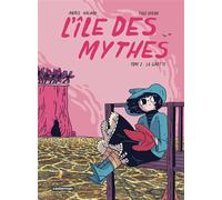 L'île Des Mythes - Tome 2 - La Grotte