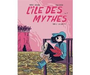L'Île des mythes Sole Otero (Dessinateur), Anaïs Halard (Scénario)
