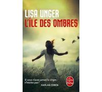 L'Île des ombres - Lisa Unger - Lgf - Poche - Roman