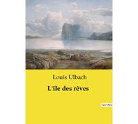 L'île Des Rêves