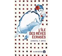 L'ile des rêves écrasés