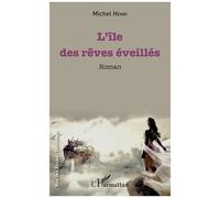 L'île Des Rêves Éveillés