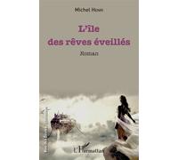 L'île Des Rêves Éveillés