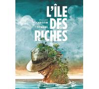 L'île des riches - Pierre Christin - Dargaud - ebook (ePub illustré) - Bande dessinée