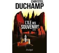 L'Ile des souvenirs Chrystel Duchamp (Auteur)