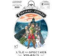 L'île des spectres volants Alex Alice (Auteur)