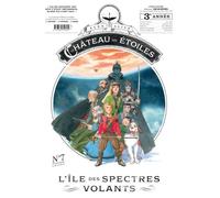L'île des spectres volants - Alex Alice - Rue De Sevres - broché - Bande dessinée jeunesse