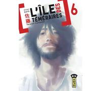 L'île des téméraires - Tome 6 - Shûho Sato - Kana Eds - broché - Manga
