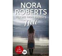 L'île des Trois Soeurs, Tome 1 : Nell