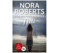 L'île Des Trois Soeurs - Tome 1 - Nell