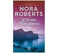L'île Des Trois Soeurs - Tome 3 - Mia