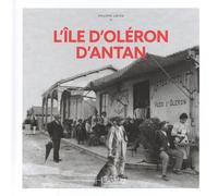 L'île D'oléron D'antan