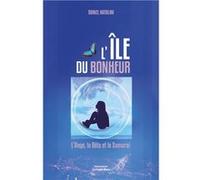 L'île du bonheur Natalini Daniel (Auteur)