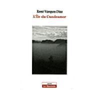 L'île du Cundeamor - René Vasquez Diaz - Corti - broché - Roman
