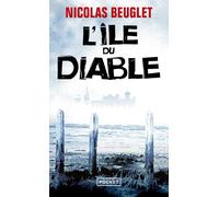 L'Ile du Diable - Nicolas Beuglet - Pocket - Poche - Roman