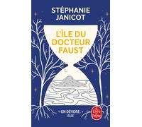 L'Ile du docteur Faust - Stéphanie Janicot - Lgf - Poche - Roman