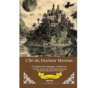 L'île du Docteur Moreau French Version of The Island of Doctor Moreau