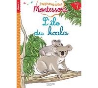 L'île du koala – Niveau 1 – J'apprends à lire Montessori – Hachette Pratique