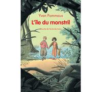 L'île du monstril - Yvan Pommaux - Ecole Des Loisirs - broché - roman jeunesse
