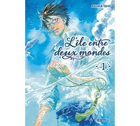 L'île entre deux mondes T01 - Asuka Ishii - Pika - broché - Manga