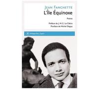 L'île Equinoxe - Poèmes 1954-1991