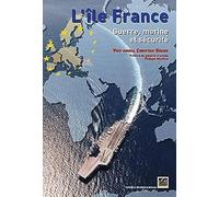 L'île France: Guerre, marine et sécurité