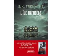 L'Île infidèle - S.K. Tremayne - Pocket - Poche - Roman