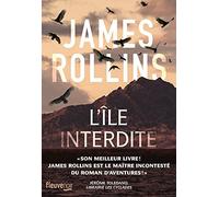 L'île interdite Leslie Boitelle-Tessier (Traduction), James Rollins (Auteur)
