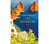 Marie Modiano – L'Île intérieure – Roman – Broché (Éditions Robert Laffont)