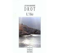 L'île - Jean-Marie Drot - De Paris Eds Max Chaleil - broché - Récit