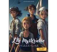 L'Île Mystérieuse : À la recherche du Trésor Perdu - Livre d’histoires inspirantes pour enfant sur la confiance en soi, se faire des amis, Aventure, Apprendre, livre pour enfants de 8 à 12 ans
