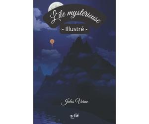 L'île mystérieuse - Illustré: Texte intégral | format 15,24cm/22,86cm |