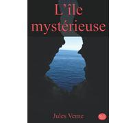 L'île mystérieuse: Jules Verne | M.G. Editions (Annoté)
