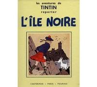 Les Aventures de Tintin – L'Île Noire – Édition fac-similé en noir et blanc – Casterman