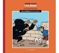 L'île Noire - Les Coulisses D'une Oeuvre