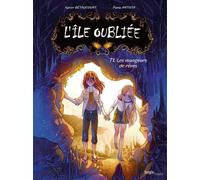 L'île Oubliée – Tome 1 : Les Mangeurs de Rêves – Éditions Jungle