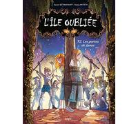 L'ile oubliee - Tome 2 Les portes de Janus