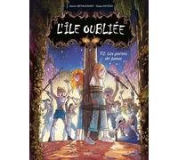 Xavier Betaucourt – L'île oubliée – Tome 2 : Les Portes de Janus – Cartonné