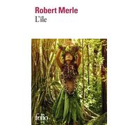 L'Île - Robert Merle - Gallimard - Poche - Livre