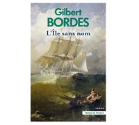 L'Île sans nom - Gilbert Bordes - Presses De La Cite - broché - Roman