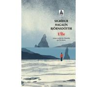 Sigridur Hagalin Bjornsdottir – L'Île – Roman – Poche – Actes Sud