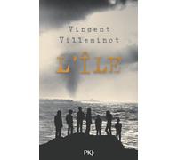 L'île - Vincent Villeminot - Pocket Jeunesse - broché - Roman adolescent
