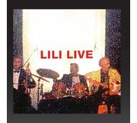 Lili Boniche - Lili Live