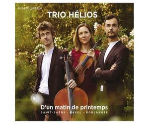 Lili Boulanger Trio Hélios: Un Matin De Printemps (CD) Album