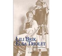Lili Brik Elsa Triolet [Livre en VO] Liaut, Jean - Noel (Auteur)