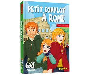Lili Chantilly - Petit complot à Rome - Tome 15