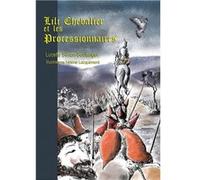 Lili Chevalier et les Processionnaires Simon-Boulanger Luce (Auteur)